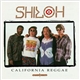 Shiloh - California Reggae